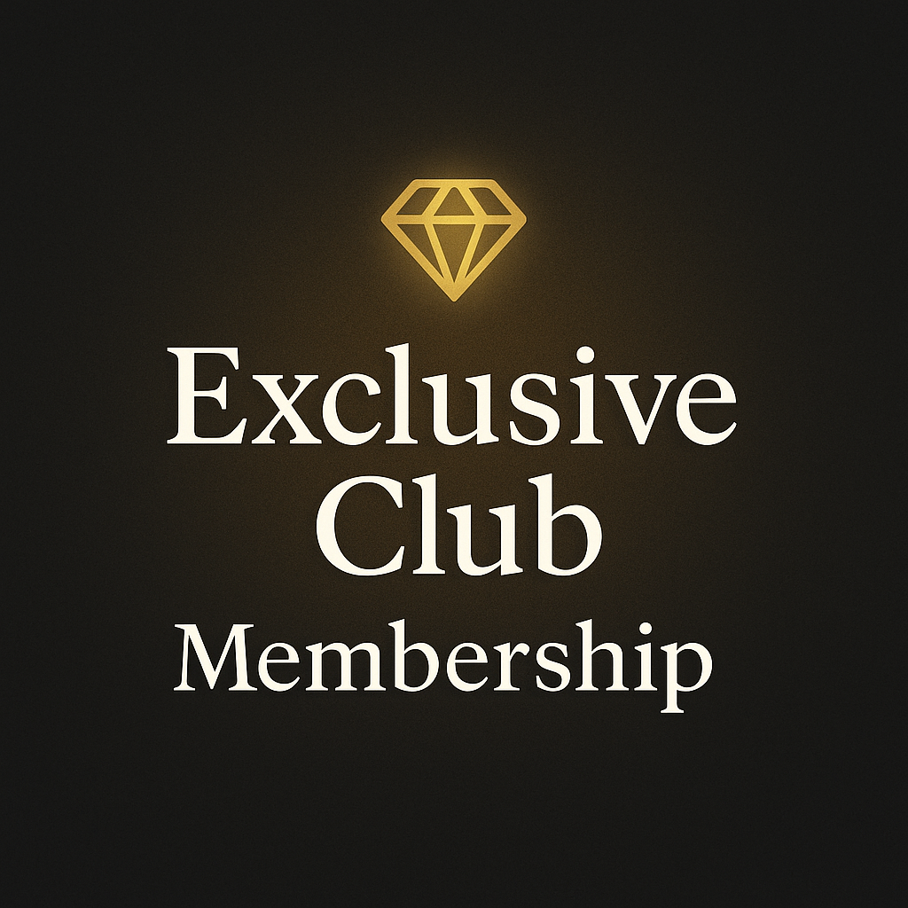 Exclusive Club Membership 💎